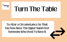 turn the tables meaning exles