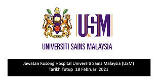 Berikut merupakan maklumat iklan kerja kosong yang ditawarkan oleh majikan terlibat. Jawatan Kosong Hospital Universiti Sains Malaysia Usm 26 Jawatan Tarikh Tutup 18 Februari 2021