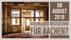 0211 7 40 7…4 00. Wohnraumschutzsatzung Fur Aachen Aachen Immobilien Und Mehr