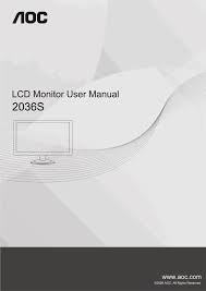 What i did is, first turn off the power button and then press the power and menu button together, if its shows on the display the osd lock … Aoc 2036s Lcd Monitor Users Manual