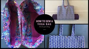 how to sew a yoga bag the sewspire way