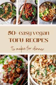 easy tofu recipes to make for dinner