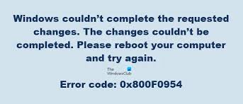 fix error code 0x800f0954 or 0x500f0984