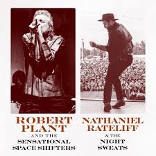 Robert Plant And The Sensational Space Shifters Nathaniel