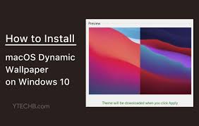macos dynamic wallpaper on windows 10