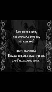 Life asked death quote author. 63 Goth Quotes Ideas Quotes Goth Quotes Words