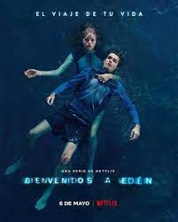 Bienvenue à Éden: une saison 2 pour le thriller espagnole de Netflix - TVQC  - Télévision du Québec et du Canada