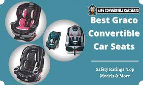 Best Graco Convertible Car Seats