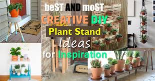 Last but not least, you should take care of the finishing touches. Best And Most Creative Diy Plant Stand Ideas For Inspiration Balcony Garden Web