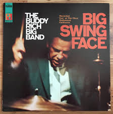 buddy rich big band big swing face
