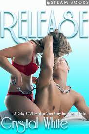 Release - Kinky Femdom BDSM Erotica from Steam Books eBook door Crystal  White - EPUB Boek | Rakuten Kobo Nederland
