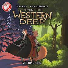Beyond the Western Deep: Kain, Alex, Bennett, Rachel: 9781632291035:  Amazon.com: Books