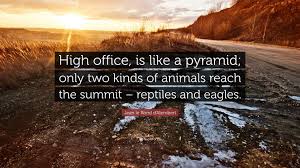 Check spelling or type a new query. Jean Le Rond D Alembert Quote High Office Is Like A Pyramid Only Two Kinds Of