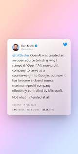 Elon Musk: OpenAI Has Become ClosedAI, Not What I Intended