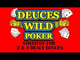 video deuces wild strategy for 2