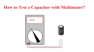 how to test a capacitor with multimeter