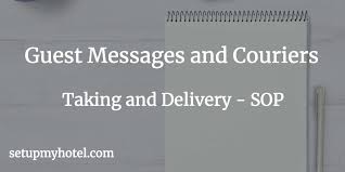 Biên bản bàn giao hải đăng dương. Sop Concierge Bell Desk Taking Messages Parcels Courier And Delivering To Room