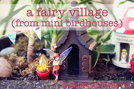 A Mini Birdhouse Fairy Village A Tutorial