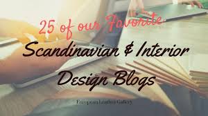 This blog is your destination for creative yet timeless home decor ideas and inspiration. Our 25 Favorite Scandinavian Design And Interior Decorating Blogs