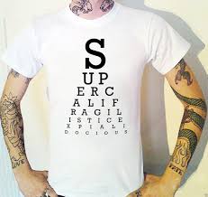 Supercalifragilisticexpialidocious Eye Chart T Shirt Optician Test Buy Tshirt Political Shirts From Eatopstore 24 2 Dhgate Com