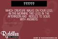 30+ Which Creature Walks On Four Legs In The Morning Two Legs In ...