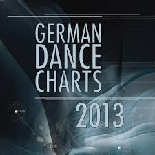 German Dance Charts 2013 From Attention Inc Music On Beatport