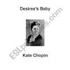 Kate Chopin’s “Desiree’s Baby”