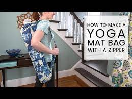how to make a yoga mat bag you