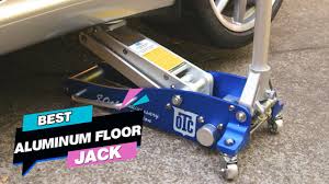 best aluminum floor jacks for your