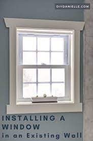 Installing A Window In An Existing Wall