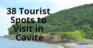 38 tourist spots to visit in cavite and