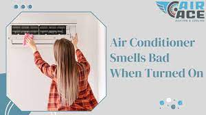 air conditioner smells bad air ace