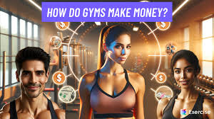 how do gyms make money bonus 33 ways