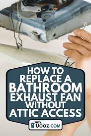how to replace a bathroom exhaust fan