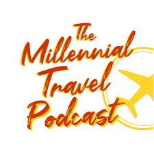 Millennial Travel Podcast