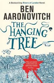 The Hanging Tree The Sixth Rivers Of London Novel A Rivers Of London Novel Paperback