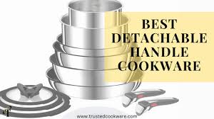 best detachable handle cookware sets