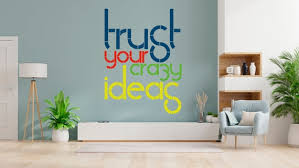 Сolor Sticker Trust Your Crazy Ideas