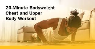 bodyweight chest and upper body workout