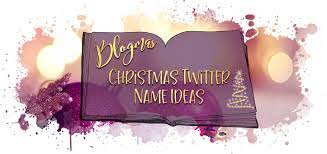 Here comes santa claus · starlight caroldash · twinkle ivycheer · i'm too good · cookie partylaugh · christmas twinkle · an artist . Christmas Twitter Name Or Username Ideas 2019 Jenniely