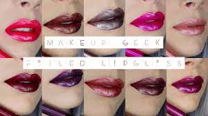 makeup geek foiled lipgloss swatch