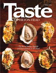 Taste Of Hilton Head Fall 14 By Taste Of Hilton Head Issuu