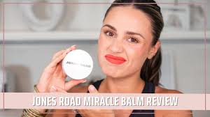 jones road miracle balm review you