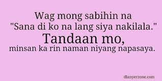 Here's a collection of best, funny and latest tagalog funny love quotes and pinoy funny love sayings made just for you and to share in your facebook or twitter accounts. Love Quotes In Tagalog Filipino Quotesgram