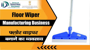 floor wiper manufacturing business