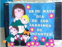 28 de mayo día del jardín de infantes y la maestra jardinera: 28 De Mayo Dia De Los Jardines De Infantes