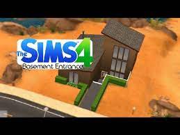 Sims 4 Tips Basement Entrance You