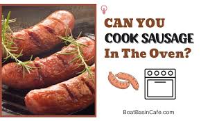 can you cook sausage in the oven tips