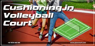cushioning in volleyball court