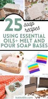 pour soap recipes using essential oils